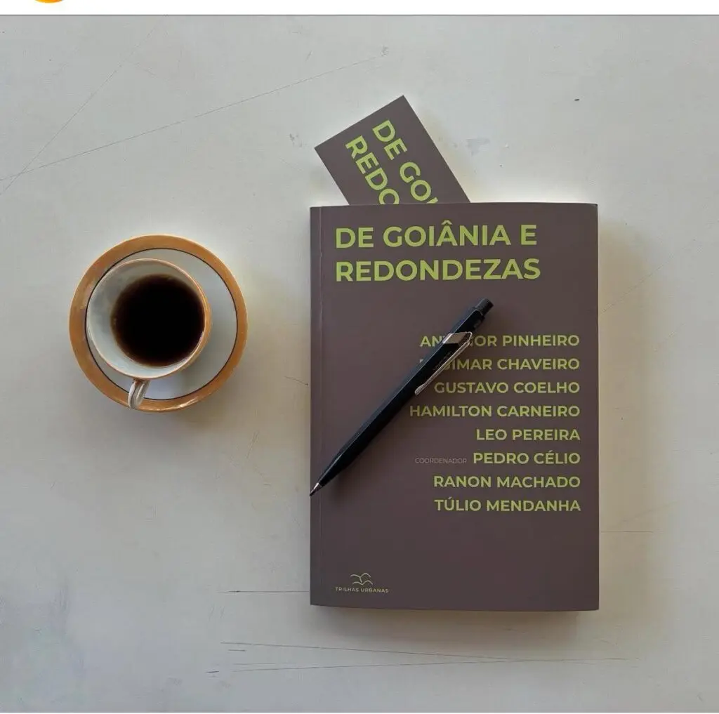 Livro “De Goiânia e Redondezas” será lançado nesta sexta (12) na Casa Rosada do IHGG