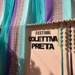 Festival Colettiva Preta Africanidades e Diálogos Potentes vai até domingo com entrada gratuita – Foto Divulgação